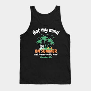 Got My Mind On Summer And Summer On My Mind Tank Top